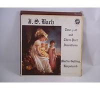 J. S Bach Two - Part and Three - Part Invention / Martin Galling, Harpsichordist