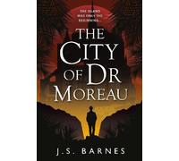 J S Barnes The City of Dr Moreau (Tascabile)