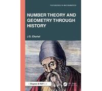 J. S. Chahal Number Theory and Geometry through History (Tascabile)