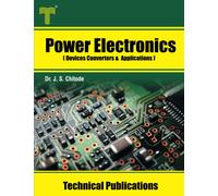 Dr. J. S. Chito Power Electronics: Devices Converters and Applicatio (Tascabile)