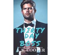 J S Cooper Thirty Day Boss (Tascabile) Thirty Days to Love