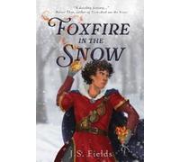 J S Fields Foxfire in the Snow (Tascabile)