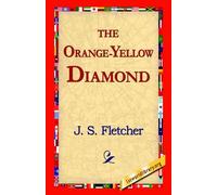 J S Fletcher The Orange-Yellow Diamond (Tascabile)
