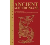 J S Gandeto Ancient Macedonians (Tascabile)