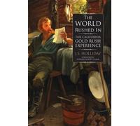 J. S. Holliday The World Rushed in (Tascabile)