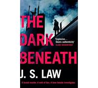 J. S. Law The Dark Beneath (Tascabile) Lieutenant Dani Lewis