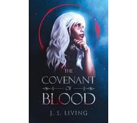 J S Living The Covenant of Blood (Tascabile)