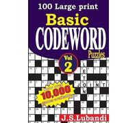 J S Lubandi 100 Large Print Basic Codeword Puzzles 2 (Tascabile)