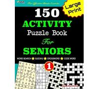 J S Lubandi 150 ACTIVITY Puzzle Book For SENIORS; VOL.1 [Crossword, (Tascabile)