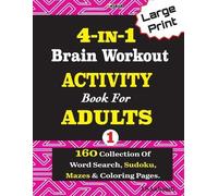 J S Lubandi 4-IN-1 Brain Workout ACTIVITY Book For ADULTS (Tascabile)