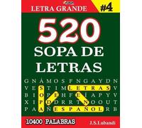 J S Lubandi 520 SOPA DE LETRAS #4 (10400 PALABRAS) Letra Grande (Tascabile)
