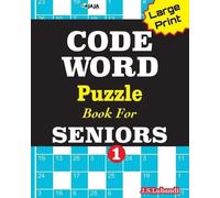 J S Lubandi CODEWORD Puzzle Book For SENIORS; Vol.1 (Tascabile)