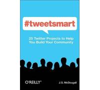 J. S. Mcdougall #tweetsmart (Tascabile)
