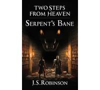 J S Robinson Two Steps from Heaven (Tascabile)