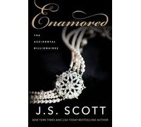 J. S. Scott Enamored (Tascabile) Accidental Billionaires