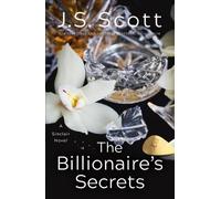 J. S. Scott The Billionaire's Secrets (Tascabile) Sinclairs