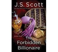 J. S. Scott The Forbidden Billionaire (Tascabile) Sinclairs