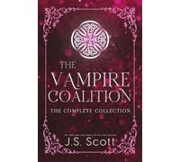 J S Scott The Vampire Coalition (Tascabile)