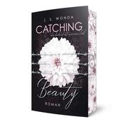 J. S. Wonda Catching Beauty: Du bedeutest meinen Tod (Tascabile)
