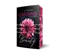 J. S. Wonda Catching Beauty: Du gehörst mir (Tascabile)