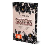 J. S. Wonda Sisters: Exklusiver Farbschnitt, nur solange der Vorrat (Tascabile)