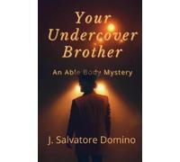 J Salvatore Domino Your Undercover Brother (Tascabile)