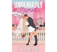 J Saman Julie Saman Undeniably Married (Tascabile)