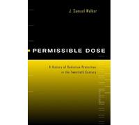 J. Samuel Walker Permissible Dose (Copertina rigida)