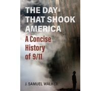 J. Samuel Walker The Day That Shook America (Copertina rigida)
