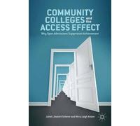 J. Scherer M. Anson Community Colleges and the Access Effect (Tascabile)