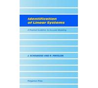 J. Schoukens R. Pintelon Identification of Linear Systems (Copertina rigida)