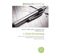 J. Scott Armstrong: Applied science, Industrial engineering, Lehigh University, Carnegie Mellon University, International journal of Forecasting
