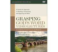J. Scott Duvall J. Daniel Hays Grasping God's Word Video Lectures (DVD)