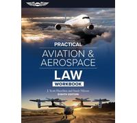 J Scott Hamilton Sarah Nils Practical Aviation & Aerospace Law Workb (Tascabile)