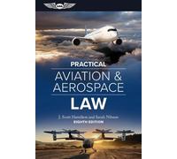 J Scott Hamilton Sarah Nilss Practical Aviation & Aerospace L (Copertina rigida)
