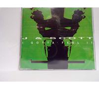 J & Scott - I gotta feel it