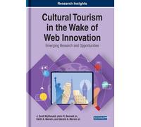 J. Scott McDonald John R. Bennett Jr. Cultural Tourism in the (Copertina rigida)