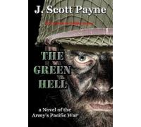 J Scott Payne The Green Hell (Tascabile)