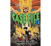 J Scott Savage Case File 13 #4: Curse of the Mummy's Uncle (Copertina rigida)