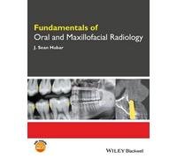 J. Sean Hubar Fundamentals of Oral and Maxillofacial Radiology (Tascabile)