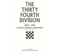 J. Shakespeare Thirty-fourth Division, 1915-1919 (Copertina rigida)