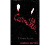 J Sheridan Le Fanu Carmilla (Heathen Edition) (Tascabile)