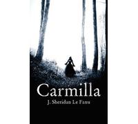 J. Sheridan Le Fanu Carmilla (Tascabile)