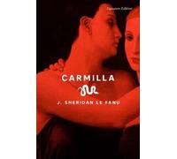 J. Sheridan Le Fanu Carmilla (Tascabile)