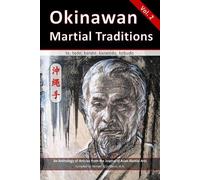 Wayne Van Horne Mario McKenna Jim Si Okinawan Martial Traditions Vo (Tascabile)