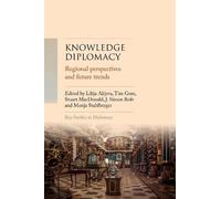 J. Simon Rofe Knowledge Diplomacy (Copertina rigida) Key Studies in Diplomacy