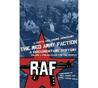 J. Smith Andre M The Red Army Faction Volume 1: Projectiles for the (Tascabile)