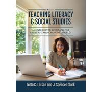 J Spencer Clark Lotta Lars Teaching Literacy and Social Studi (Copertina rigida)
