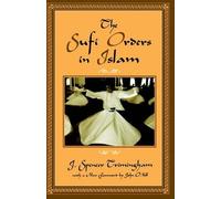 J. Spencer Trimingham The Sufi Orders in Islam (Tascabile)