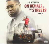 J. Stalin On Behalf of the Streets, Part 3 Album